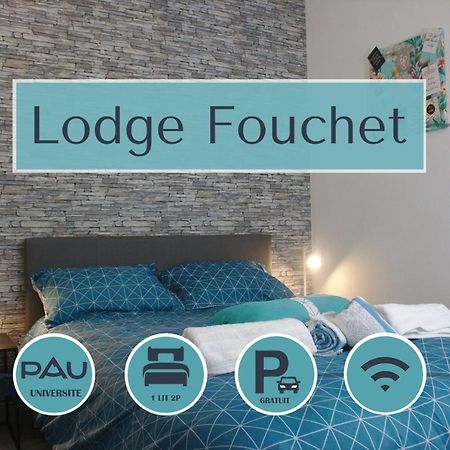 Lodge Fouchet - Studio Proche Universite Pau Zewnętrze zdjęcie